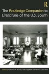 The Routledge Companion to Literature of the U.S. South