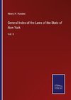 General Index of the Laws of the State of New York