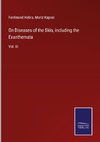 On Diseases of the Skin, including the Exanthemata