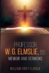 Professor W. G. Elmslie, D.D.