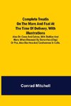 Complete Treatise on the mare and foal at the time of delivery, with illustrations. Also on cows and calves, with stallion and mare, when diseased by Gonorrhea (clap) or Pox, also Diarrhea and Costiveness in Colts.