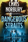 Dangerous Straits (Matt Lanier, #3)