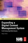 Arthur, M: Expanding a Digital Content Management System