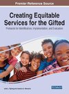 Creating Equitable Services for the Gifted
