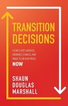 TRANSITION  DECISIONS