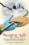 Bound by Love