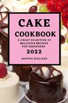 CAKE COOKBOOK 2022