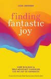 Finding Fantastic Joy