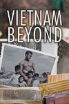 Vietnam Beyond