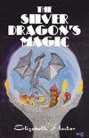 The Silver Dragon's Magic