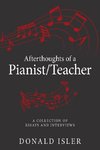 Afterthoughts of a Pianist/Teacher