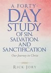 A Forty-Day Study of Sin, Salvation, and Sanctification