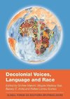 Decolonial Voices, Language and Race