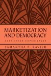 Marketization and Democracy