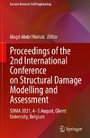 Proceedings of the 2nd International Conference on Structural Damage Modelling and Assessment