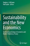 Sustainability and the New Economics