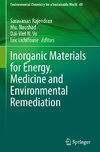 Inorganic Materials for Energy, Medicine and Environmental Remediation