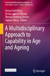 A Multidisciplinary Approach to Capability in Age and Ageing