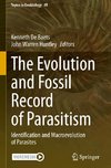 The Evolution and Fossil Record of Parasitism