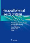 Hexapod External Fixator Systems