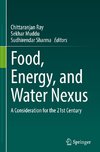 Food, Energy, and Water Nexus