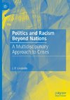 Politics and Racism Beyond Nations