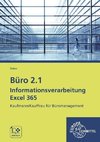 Büro 2.1 - Informationsverarbeitung Excel 365