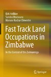 Fast Track Land Occupations in Zimbabwe