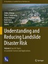 Understanding and Reducing Landslide Disaster Risk