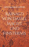 Rainald von Dassel Macht und Finsternis