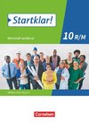 Startklar! 10. Jahrgangsstufe - Wirtschaft und Beruf - Mittelschule Bayern - Schülerbuch