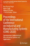 Proceedings of the International Conference on Industrial and Manufacturing Systems (CIMS-2020)