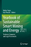 Yearbook of Sustainable Smart Mining and Energy 2021