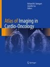 Atlas of Imaging in Cardio-Oncology