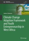 Climate Change Adaptation Framework and Youth Entrepreneurship in West Africa