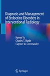 Diagnosis and Management of Endocrine Disorders in Interventional Radiology