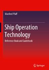 Ship Operation Technology