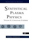 Ichimaru, S: Statistical Plasma Physics, Volume II