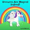 Unicorns Are Magical Indeed!