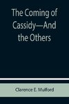 The Coming of Cassidy-And the Others