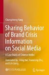 Sharing Behavior of Brand Crisis Information on Social Media