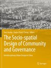 The Socio-spatial Design of Community and Governance