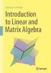 Introduction to Linear and Matrix Algebra