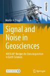 Signal and Noise in Geosciences