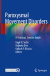 Paroxysmal Movement Disorders