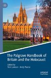 The Palgrave Handbook of Britain and the Holocaust