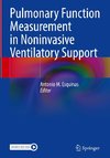 Pulmonary Function Measurement in Noninvasive Ventilatory Support