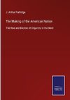 The Making of the American Nation