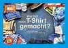 Kamishibai: Wer hat mein T-Shirt gemacht?