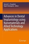 Advances in Dental Implantology using Nanomaterials and Allied Technology Applications